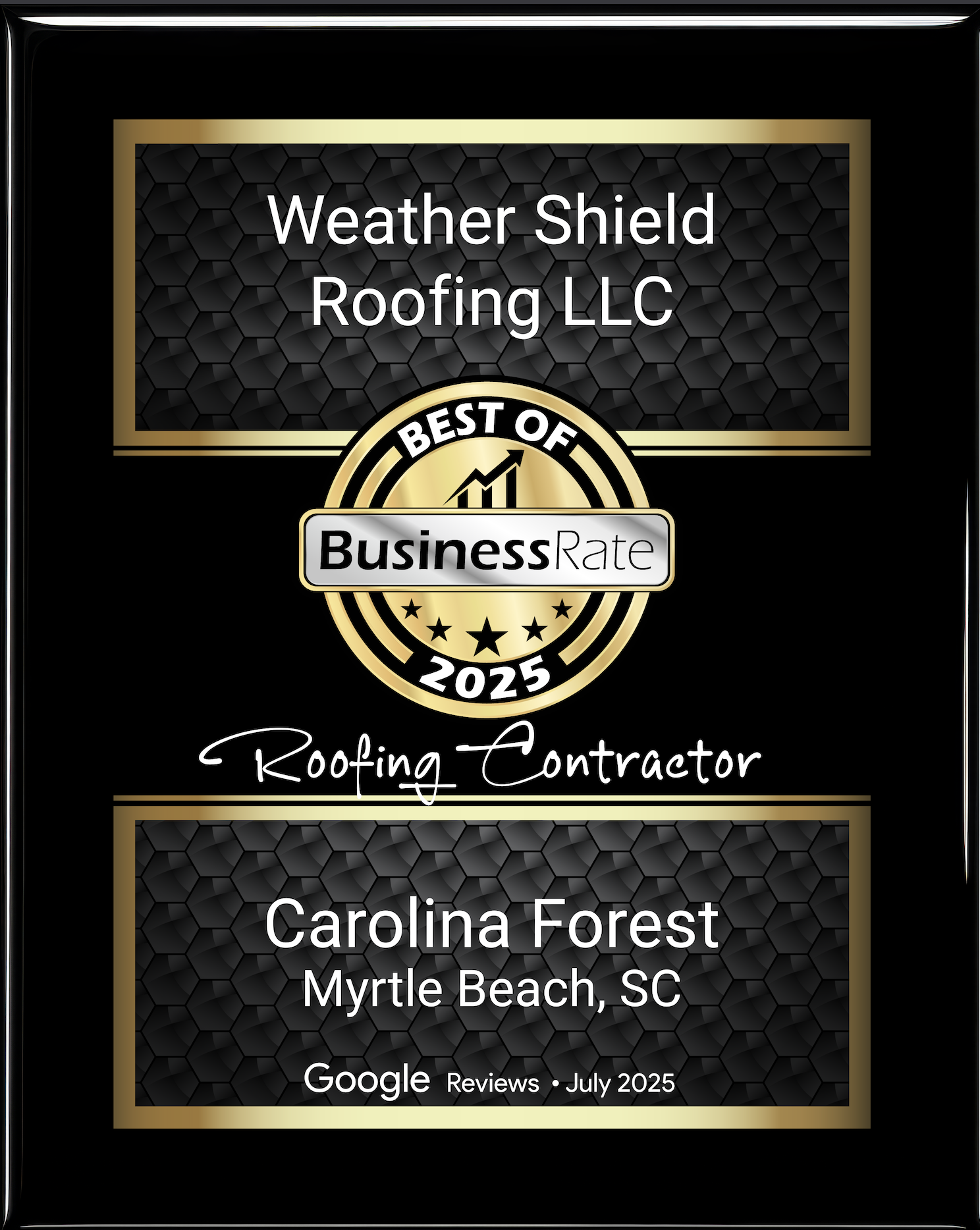 Best of BusinessRate 2025 - Roofing Contractor - Carolina Forest, Myrtle Beach SC